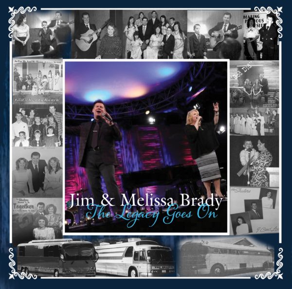 The Legacy Goes On | Jim & Melissa Brady